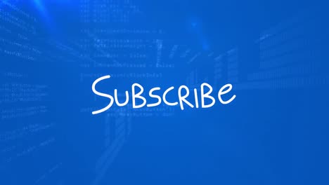 Animation-of-subscribe-text-over-data-processing-on-blue-background