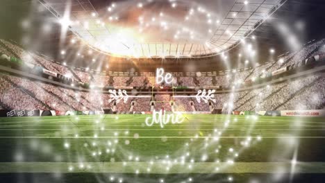 Animation-of-be-mine-text-and-spots-over-sports-stadium