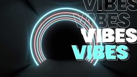 Animation-of-vibes-text-over-neon-tunnel-on-black-background
