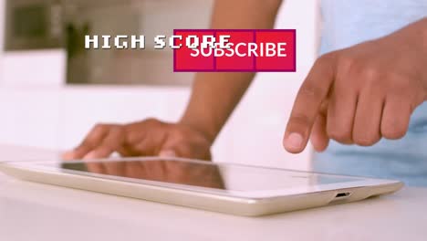 Animation-of-subscribe-and-high-score-over-hands-of-caucasian-man-using-tablet