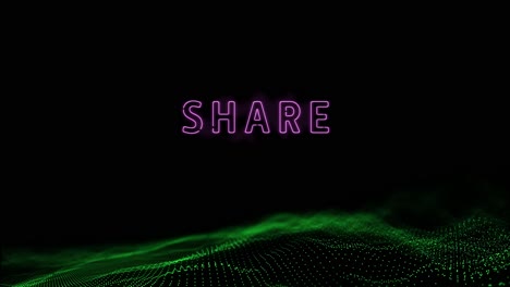 Animation-of-share-glowing-pink-text-over-digital-wave-moving-on-black-background