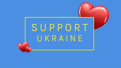 Animation-of-support-ukraine-text-over-hearts