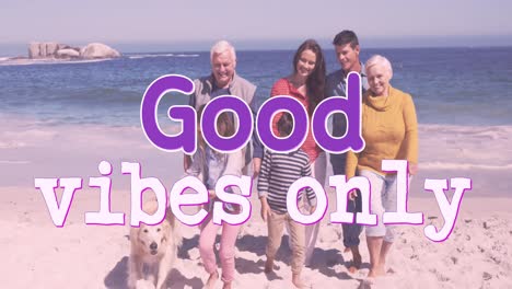 Animation-of-good-vibes-only-text-over-caucasian-family-on-the-beach