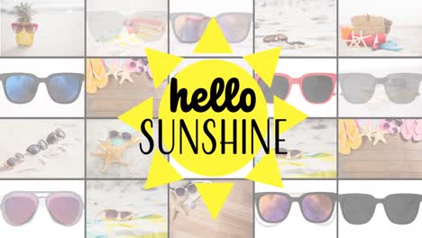 Animation-of-hello-sunshine-over-holidays-images-changing-into-diverse-sunglasses