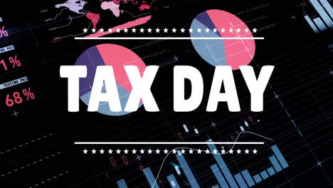 Animation-of-tax-day-over-financial-data-processing-on-black-background
