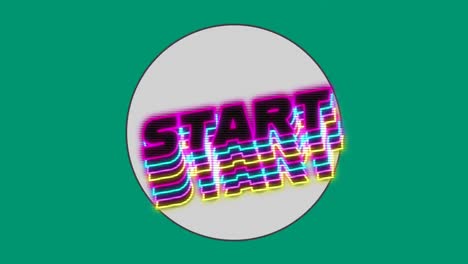Digital-animation-of-neon-start-text-over-circular-banner-against-green-background