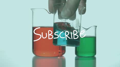 Animation-of-subscribe-text-over-beakers-with-liquid