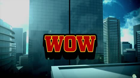 Animation-Von-Wow-Text-über-Dem-Stadtbild