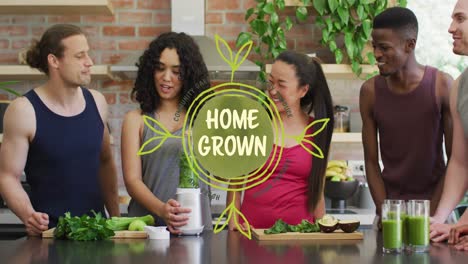 Animation-of-home-grown-text-over-diverse-friends-making-healthy-drink