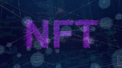 Animation-of-nft-text-over-data-processing-and-network-of-connections