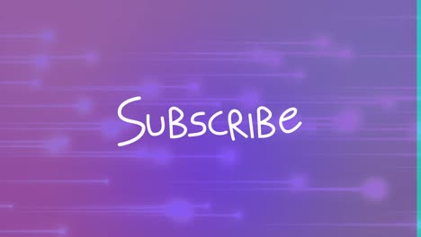 Animation-of-subscribe-text-over-light-trails-on-purple-background