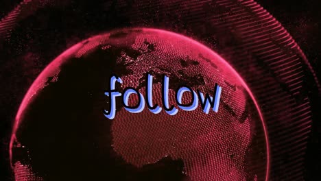 Animation-of-follow-text-over-globe