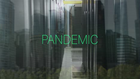 Animation-of-pandemic-text-in-green-and-interference-over-computer-server-room