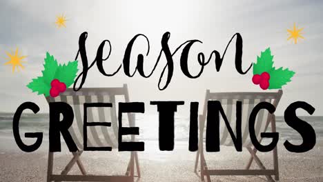 Animation-of-season-greetings-text-over-deck-chairs-at-beach