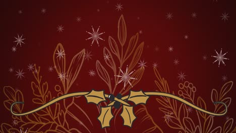 Animation-Von-Weißen-Weihnachtsschneeflocken,-Die-über-Pflanzen-Fallen,-Und-Goldenen-Stechpalmenblättern-Auf-Rotem-Hintergrund