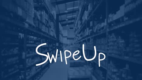 Animation-of-swipe-up-text-over-warehouse