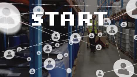Animation-of-start-text-and-network-of-connections-over-man-on-forklift-working-in-warehouse
