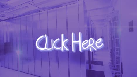 Animation-of-click-here-over-violet-server-room