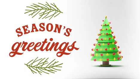 Animation-of-season's-greetings-text-and-christmas-tree-on-white-background