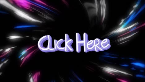 Animation-of-click-here-text-over-light-trails-on-black-background
