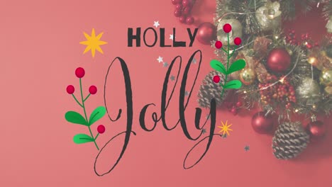Animation-of-holly-jolly-text-over-christmas-decorations-on-red-background