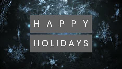Animation-of-happy-holidays-text-over-snowflakes-on-black-background