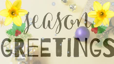 Animation-of-season-greetings-text-over-snowflakes-on-flowers,-gift-boxes-and-christmas-decorations