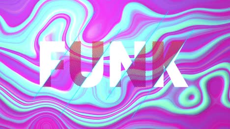 Animation-of-funk-text-over-pink-liquid-background