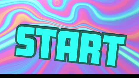 Animation-of-start-text-over-blue-liquid-background