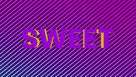 Animation-of-sweet-text-over-lines-and-black-background
