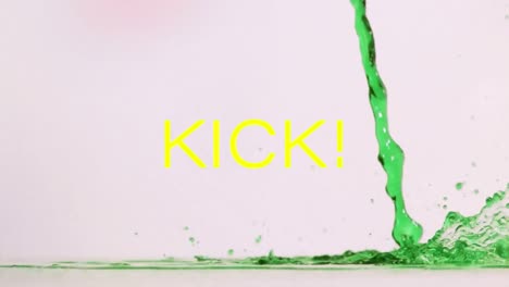 Animation-of-kick-text-over-liquid-on-white-background