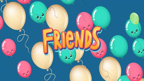 Animation-Von-Texten-Von-Freunden-über-Bunten-Luftballons-Auf-Blauem-Hintergrund