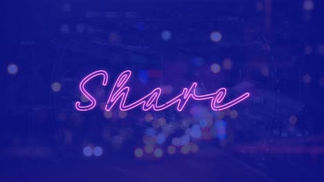 Animation-of-share-neon-text-banner-against-night-city-traffic