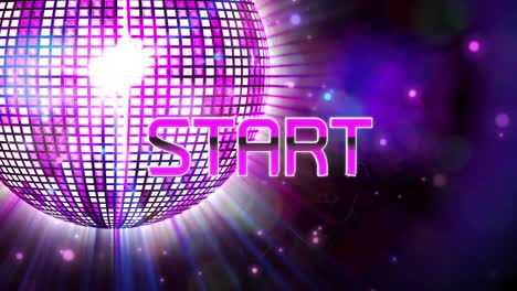 Animation-of-start-text-over-disco-ball-and-spots