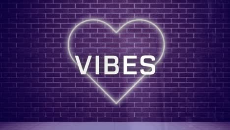 Animation-of-colorful-vibes-text-banner-over-neon-heart-icon-against-brick-wall-background