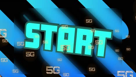 Animation-of-start-text-over-5g-and-blue-lines-background