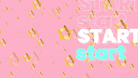 Animation-of-start-text-over-gold-stars-on-pink-background