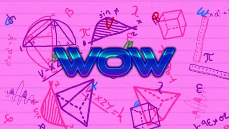 Animation-of-wow-text-over-mathematical-drawings-on-pink-background