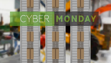 Animation-of-cyber-monday-text-over-cardboard-boxes-on-conveyor-belts-in-warehouse