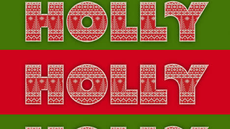 Animation-of-holly-text-at-christmas-on-red-and-green-background