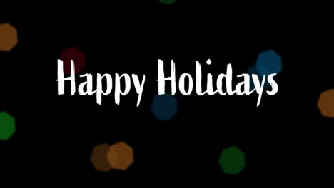 Animation-of-happy-holidays-text-over-spots-of-light-on-black-background