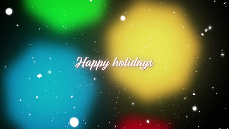 Animation-of-happy-holidays-text-over-spots-of-light-on-black-background