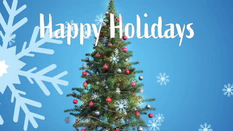 Animation-of-happy-holidays-text-and-snow-falling-over-christmas-tree-on-blue-background