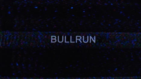 Bullrun-single-word-on-black-background-with-blue-glitch-noise-pattern