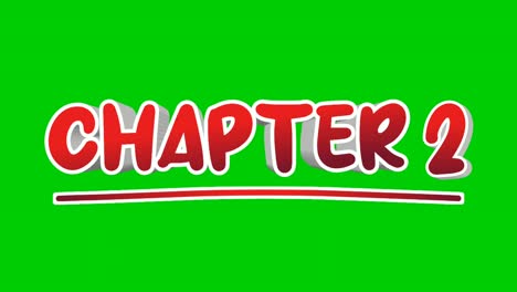 Chapter-2-two-text-Animation-motion-graphics-pop-up-on-green-screen-background