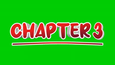 Chapter-3-three-text-Animation-motion-graphics-pop-up-on-green-screen-background