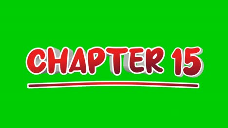 Chapter-15-fifteen-text-Animation-motion-graphics-pop-up-on-green-screen-background