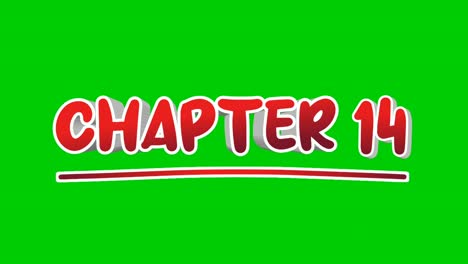Chapter-14-fourteen-text-Animation-motion-graphics-pop-up-on-green-screen-background