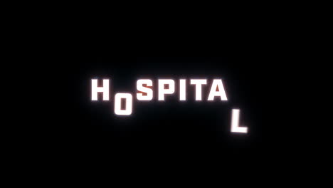 Revelación-De-Texto-De-4k-De-La-Palabra-&quot;hospital&quot;-Sobre-Un-Fondo-Negro