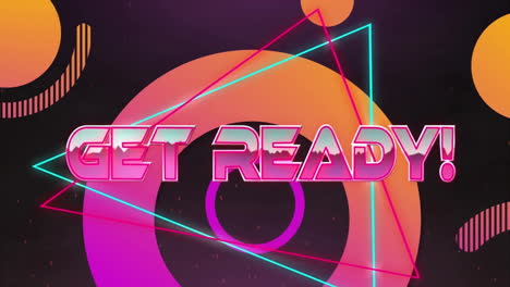 Animation-of-get-ready-text-and-neon-triangles-over-pink-and-red-shapes